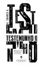 Testemunho II - Preview
