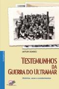 Testemunhos da Guerra do Ultramar