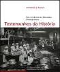 Testemunhos da História - Preview