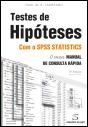 Testes de Hipóteses com o SPSS Statistics - Preview