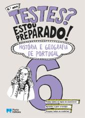Testes? Estou preparado! - História e Geografia de Portugal - 6.º ano