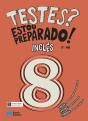 Testes? Estou preparado! - Inglês - 8.º ano - Preview