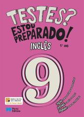 Testes? Estou preparado! - Inglês - 9.º ano