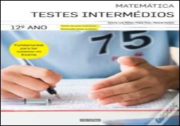 Testes Intermédios - Matemática 12º Ano
