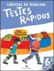 Testes Rápidos - Ciências da Natureza 6º Ano