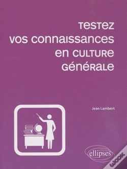 Capa do artigo Testez Vos Connaissances En Culture Générale (Édition 2010)