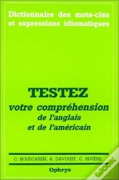 Testez Votre Comprehension De L'Anglais Et De L'Americain