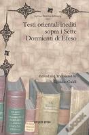 Testi Orientali Inediti Sopra I Sette Dormienti Di Efeso