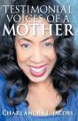 Testimonial Voices Of A Mother - Preview