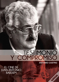 Capa do artigo Testimonio Y Compromiso. El Cine De Juan Antonio Bardem