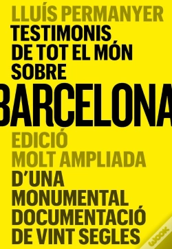Capa do artigo Testimonis De Tot El Mon Sobre Barcelona
