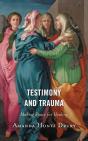 Testimony And Trauma - Preview