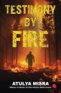 Testimony By Fire - Preview