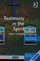 Testimony In The Spirit