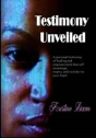 Testimony Unveiled - Preview