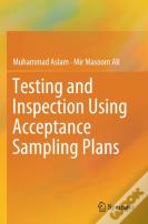 Testing And Inspection Using Acceptance Sampling Plans