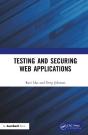Testing And Securing Web Applications - Preview