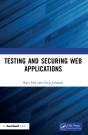 Testing And Securing Web Applications - Preview
