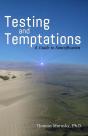 Testing And Temptations - Preview