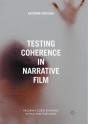 Testing Coherence In Narrative Film - Preview