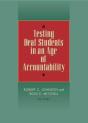 Testing Deaf Students In An Age Of Accountability - Preview