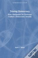 Testing Democracy