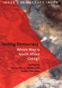Testing Democracy. Which Way Is South Af - Preview