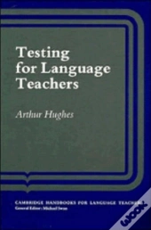 Testing For Language Teachers