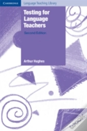 Testing For Language Teachers