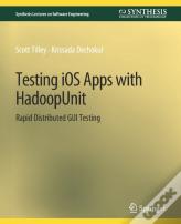 Testing Ios Apps With Hadoopunit