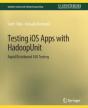 Testing Ios Apps With Hadoopunit - Preview