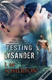 Testing Lysander