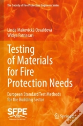 Testing Of Materials For Fire Protection Needs