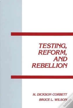 Capa do artigo Testing, Reform And Rebellion