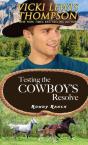 Testing The Cowboy'S Resolve - Preview