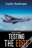Testing The Edge - Book Three