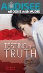 Testing The Truth - Preview