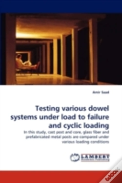 Capa do artigo Testing Various Dowel Systems Under Load To Failure And Cyclic Loading