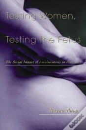 Capa do artigo Testing Women, Testing The Fetus