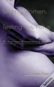 Capa do artigo Testing Women, Testing The Fetus