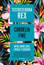 Testosterona Rex - Preview