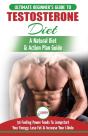 Testosterone Diet: The Ultimate Beginner - Preview