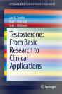 Testosterone: From Basic Research To Clinical Applications - Preview