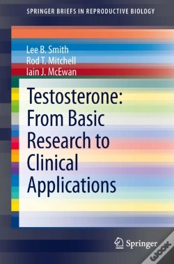 Capa do artigo Testosterone: From Basic Research To Clinical Applications
