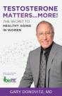 Testosterone Matters ... More! - Preview
