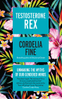 Testosterone Rex - Preview