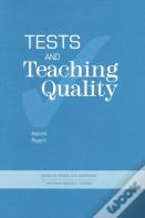 Tests And Teaching Quality