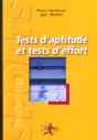 Tests D'Aptitude Et Tests D'Effort - L'Evaluation Scientifique De L'Aptitude Physique - Preview