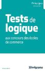 Tests De Logique ; Aux Concours Des Écoles De Commerce - Preview