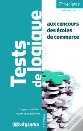Tests De Logique Et De Mathematiques Aux Concours Des Ecoles De Commerce 3 Edt